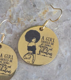 earrings: A GIRL SHOULD BE 2 THINGS..CLASSY AND FABULOUS!